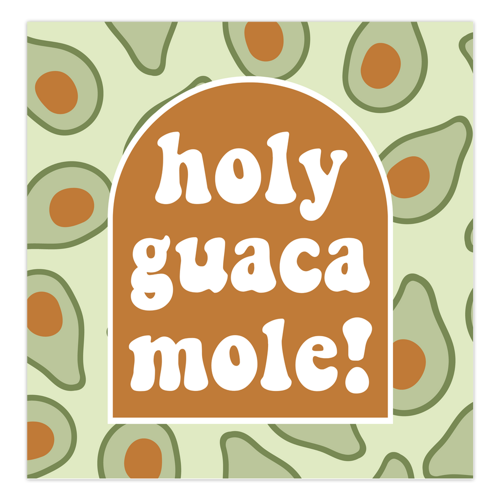 Holy Guacamole Card