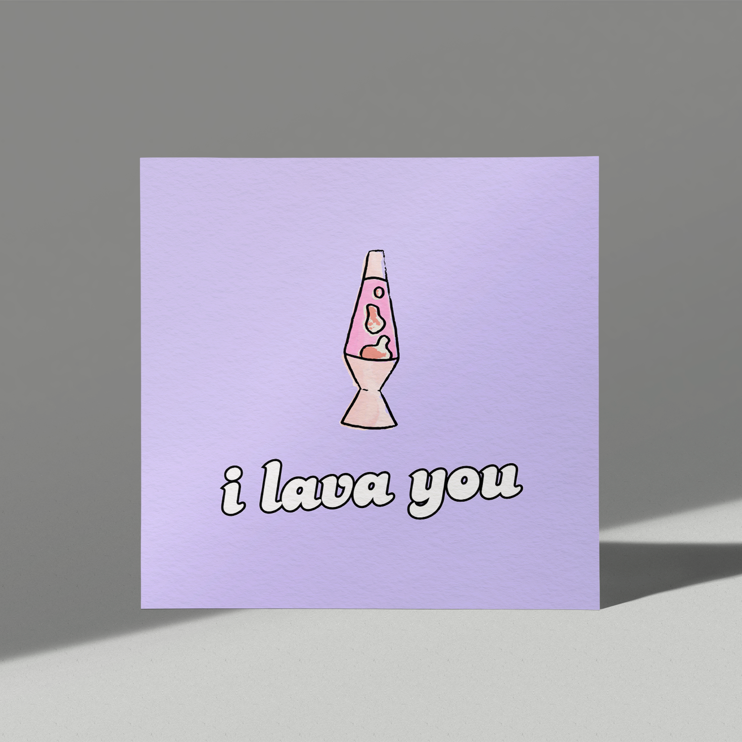 I Lava You Card