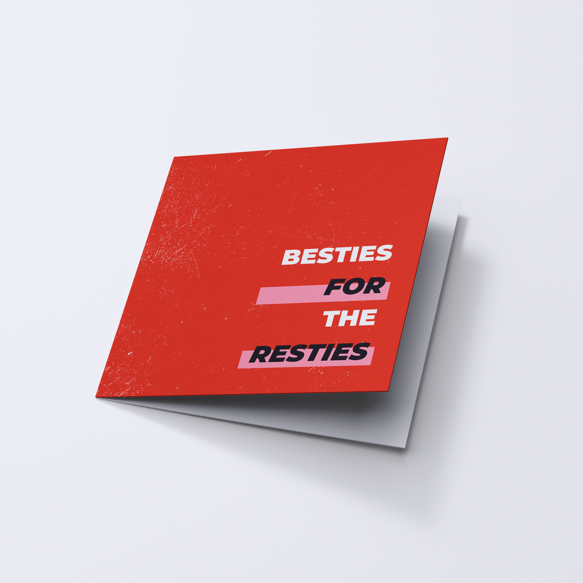 Bestie for the Resties Card