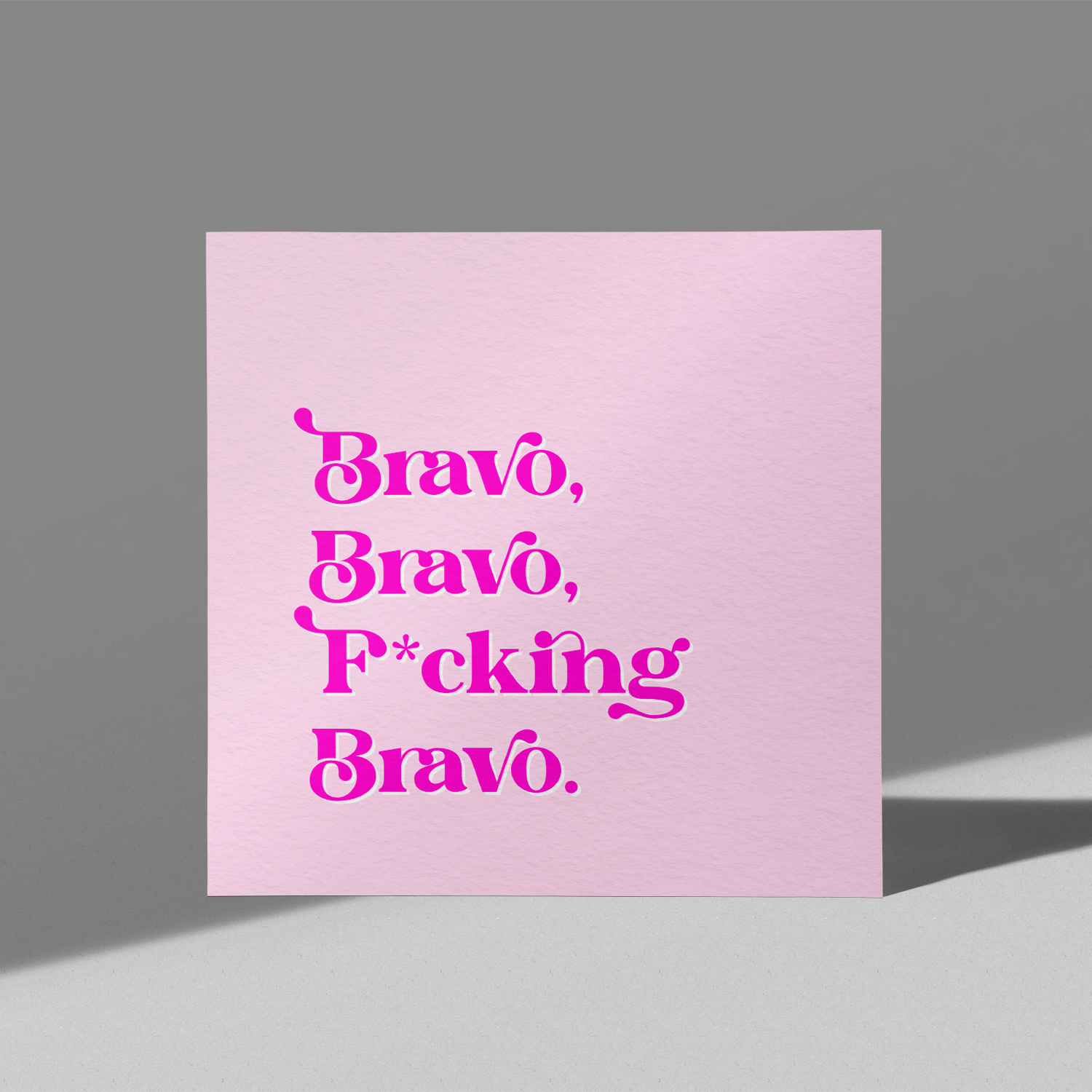 Bravo Bravo Card