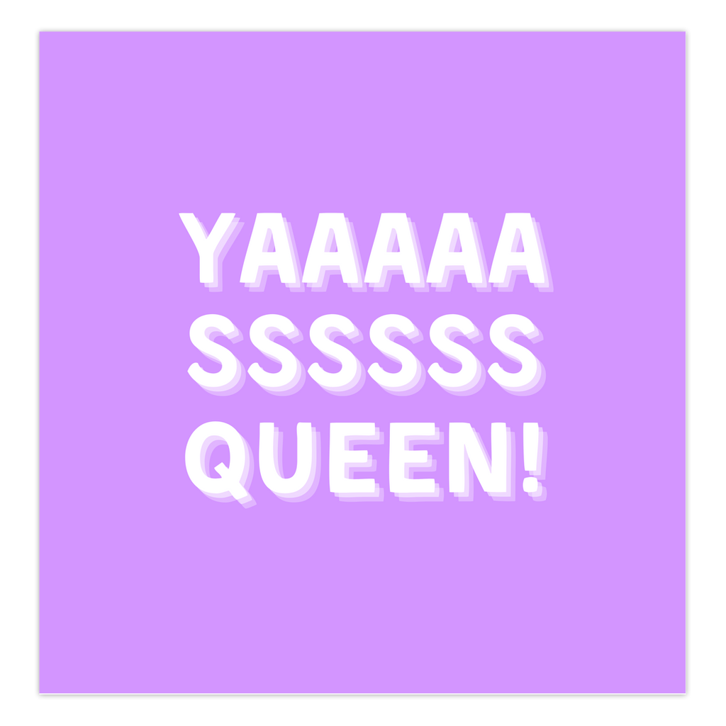 Yas Queen Card