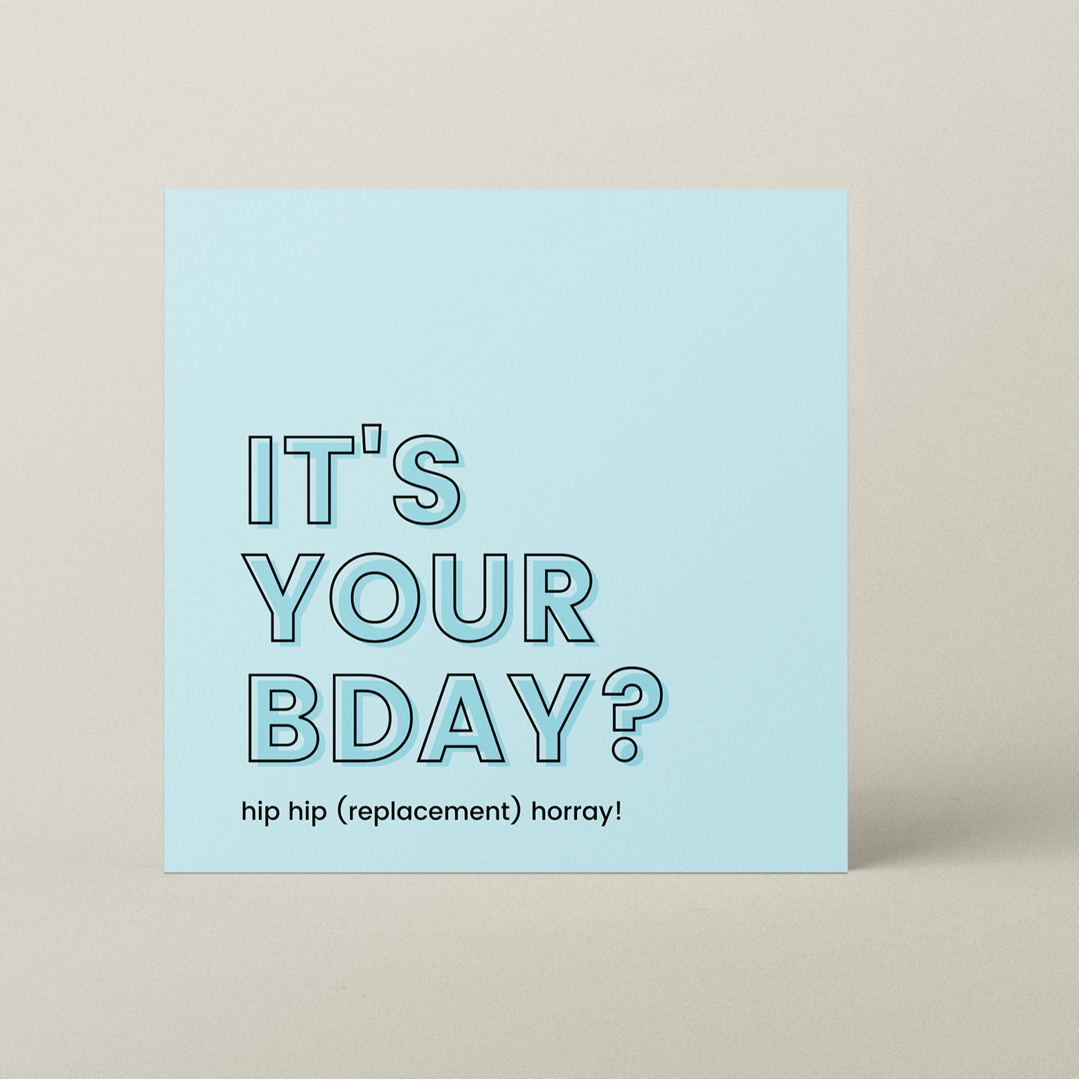 Blue Hip Hip Replacement Birthday Card