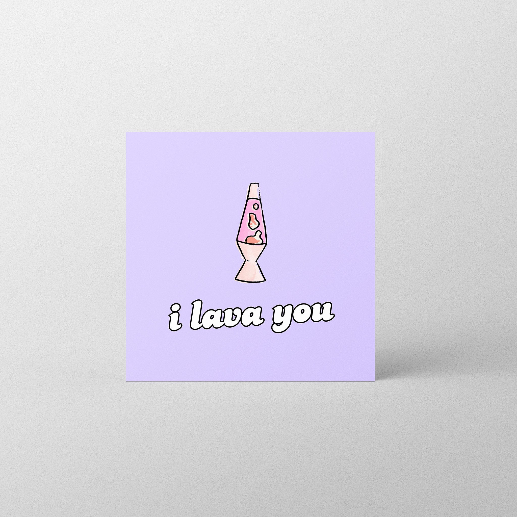 I Lava You Card