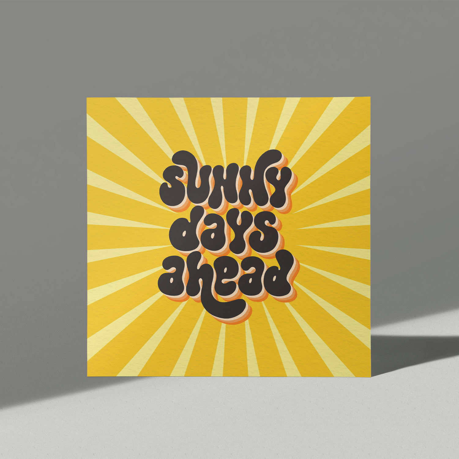 Sunny Days Ahead Card