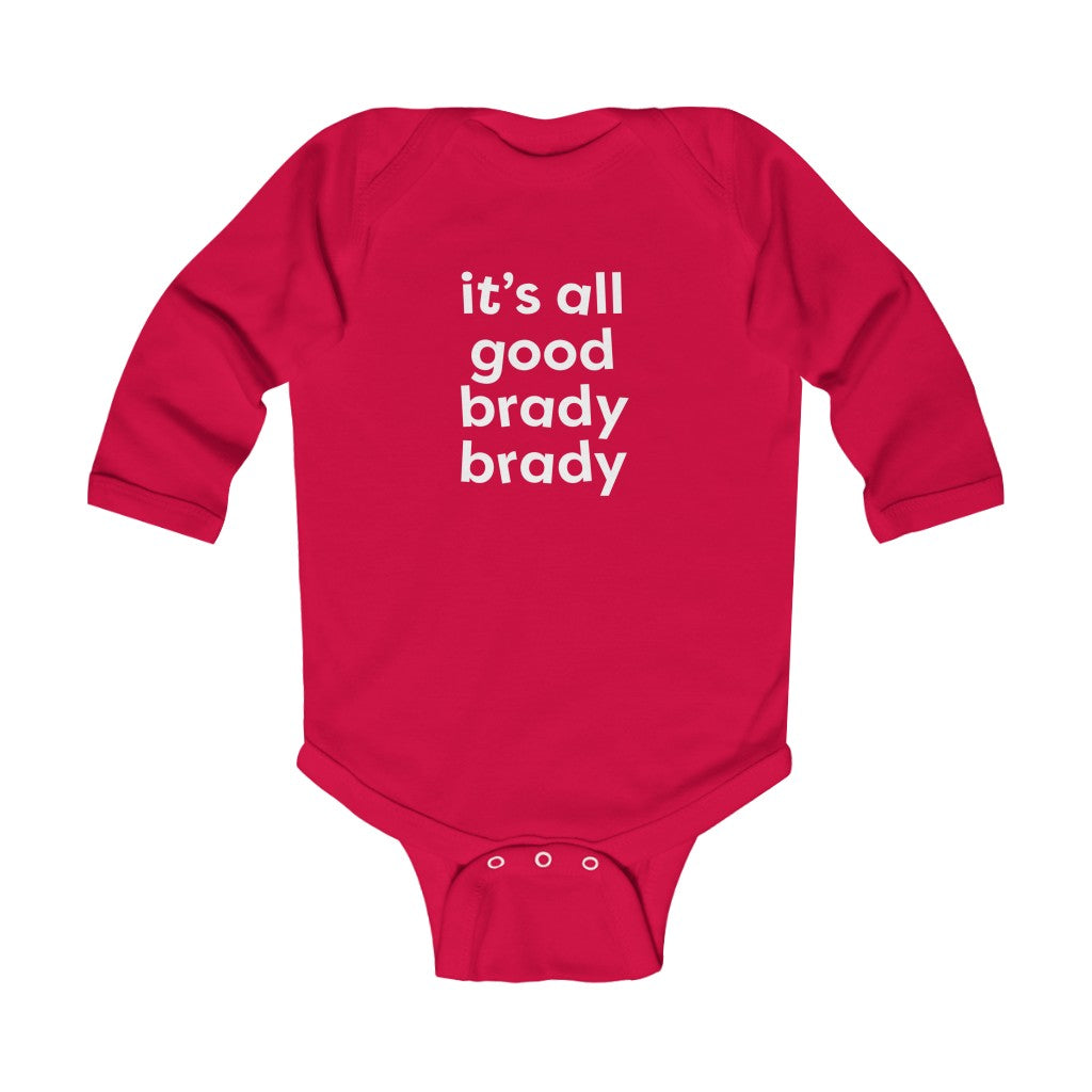 All Good Brady Brady Long Sleeve Onesie