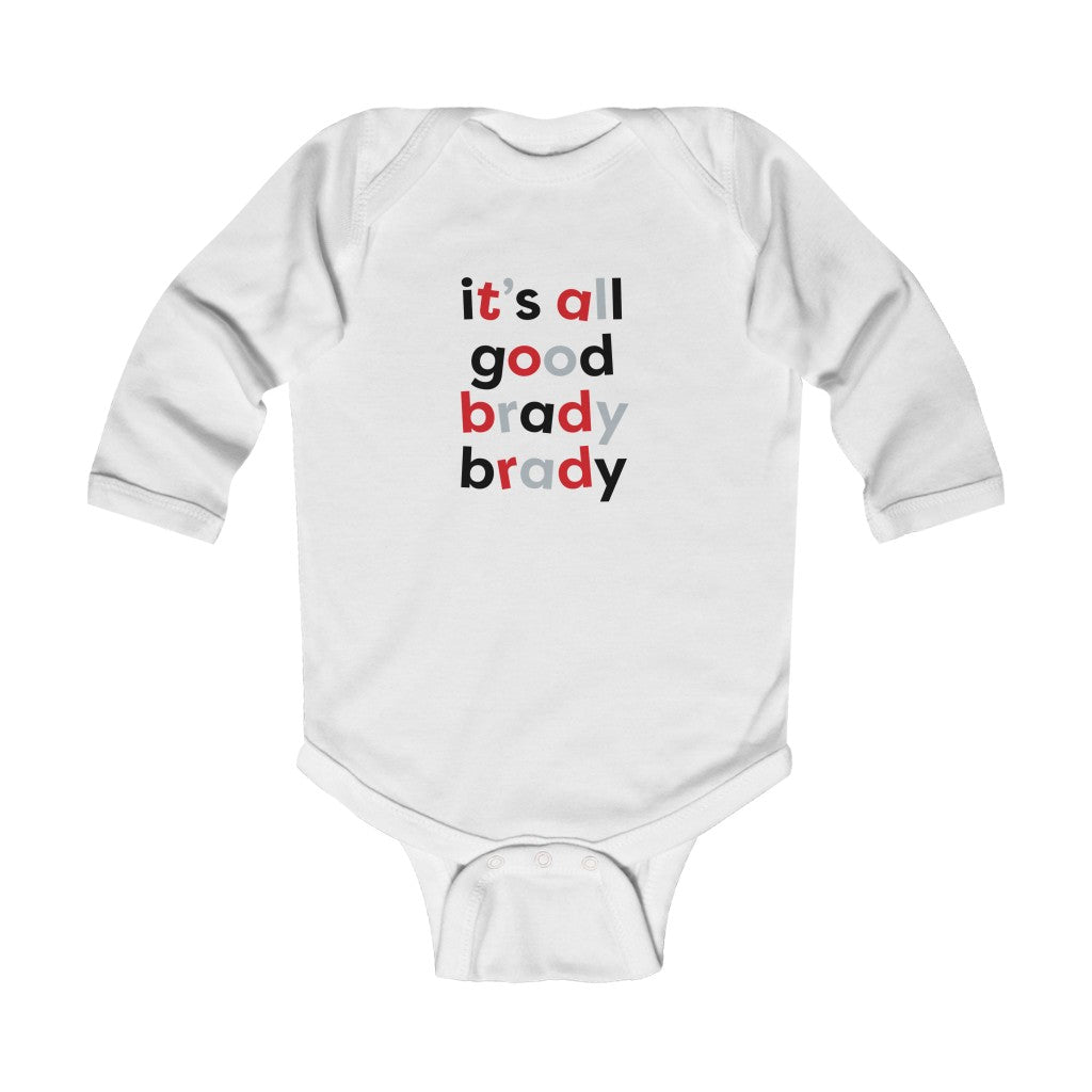 All Good Brady Brady Long Sleeve Onesie