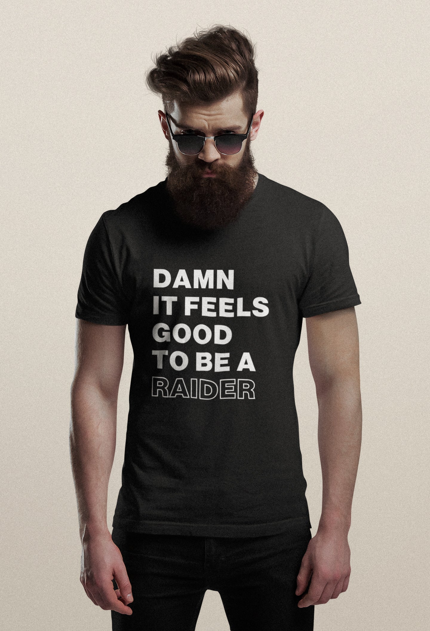 Damn It Feels Good to be A Raider Unisex T-Shirt