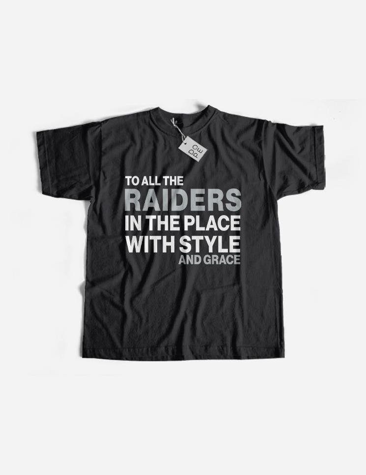 To All the Raiders in The Place T-Shirt