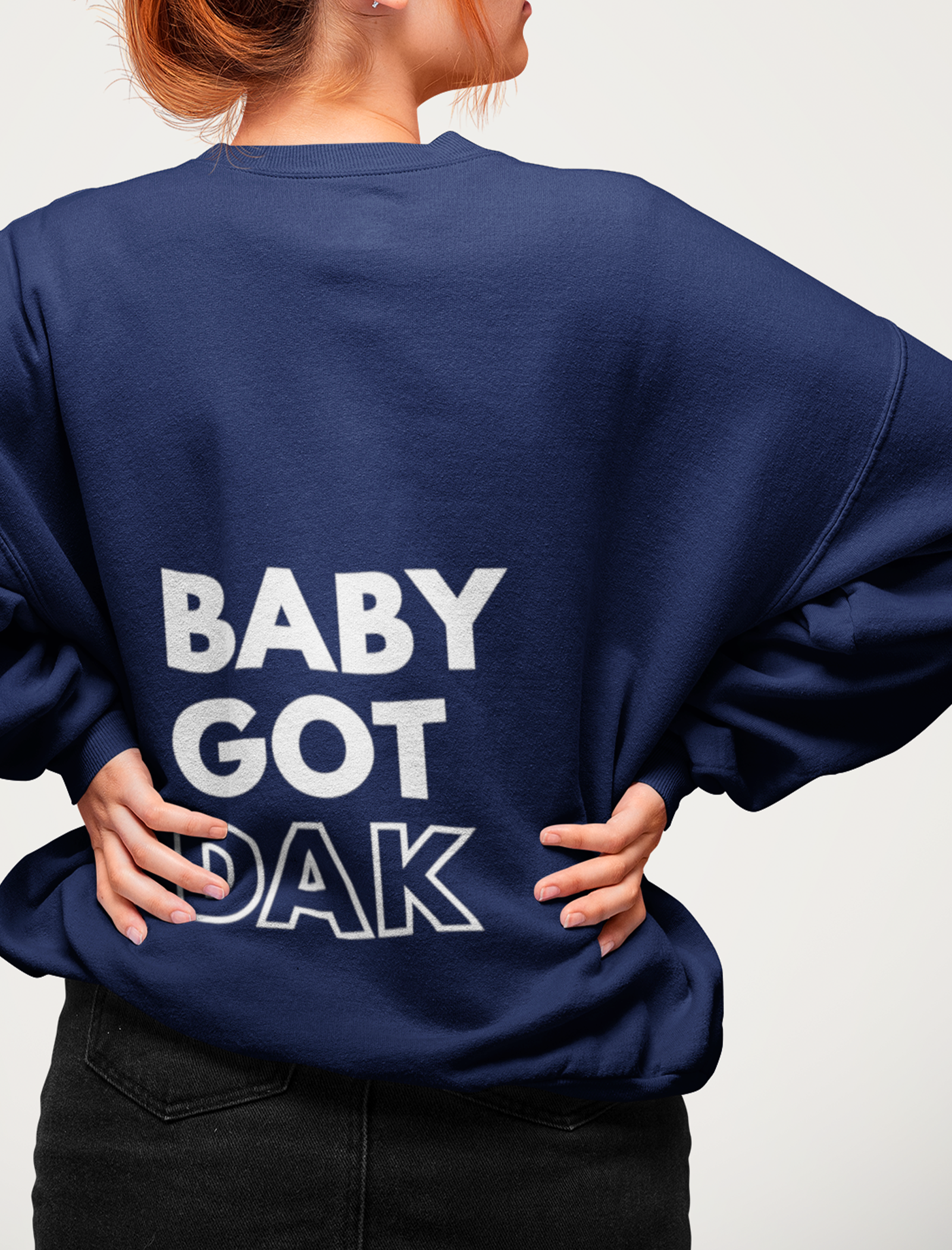 baby-got-dak-back-sweatshirt.png