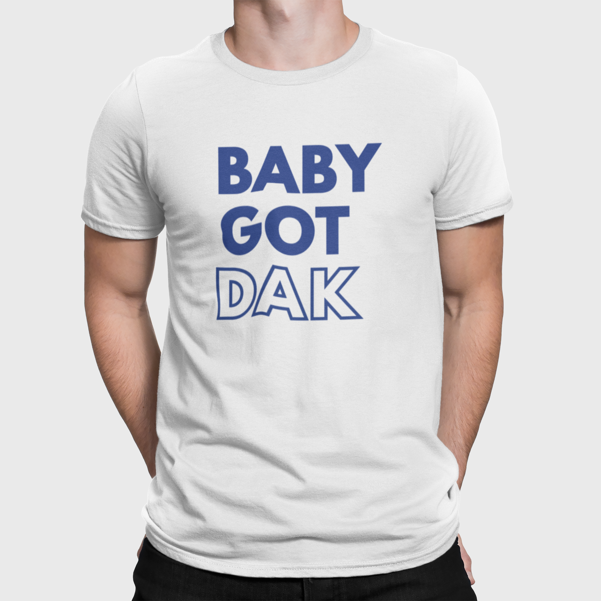 Baby Got Dak T-Shirt