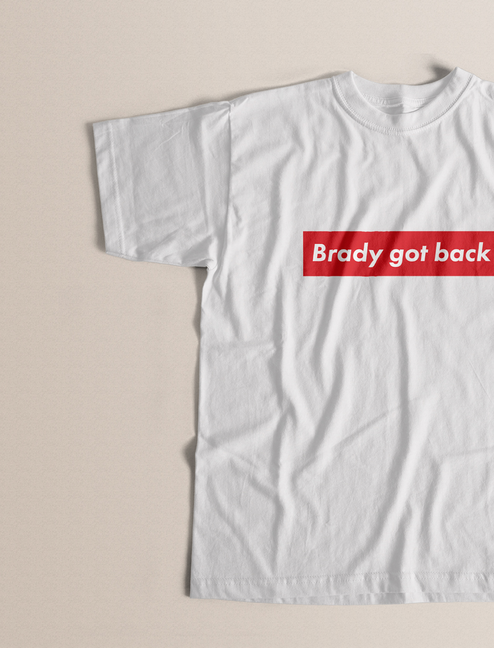 brady-got-back-white-shirt.png