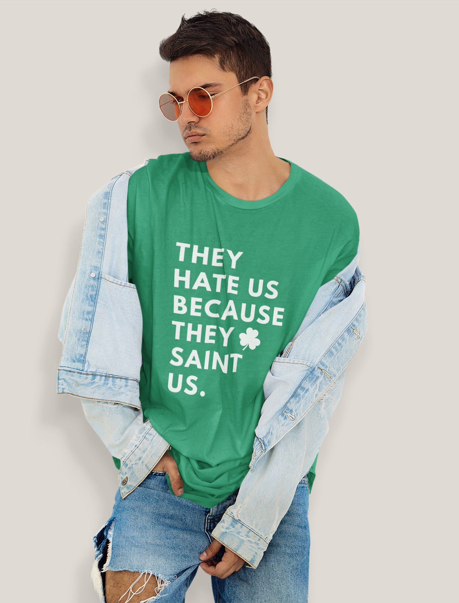 They Hate Us Because They Saint Us T-Shirt