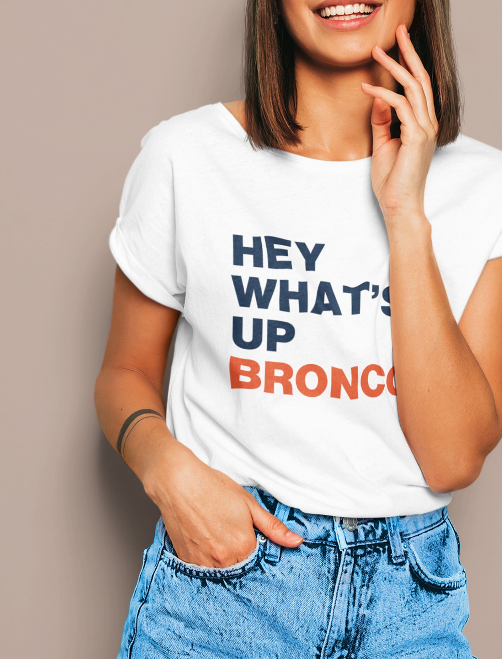 Hey What's Up Broncos T-Shirt