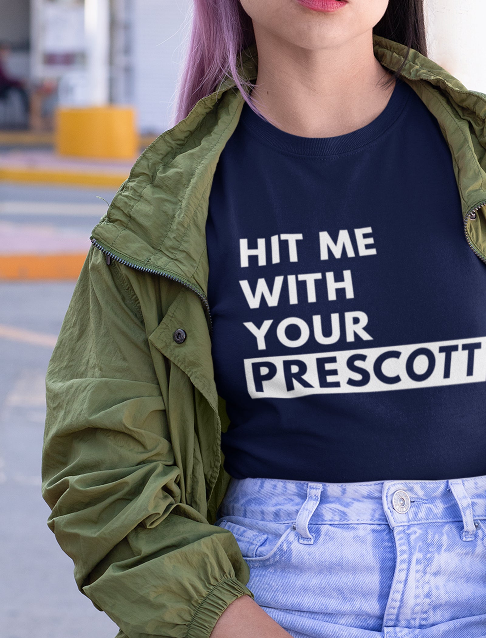 Hit Me with Your Prescott T-Shirt