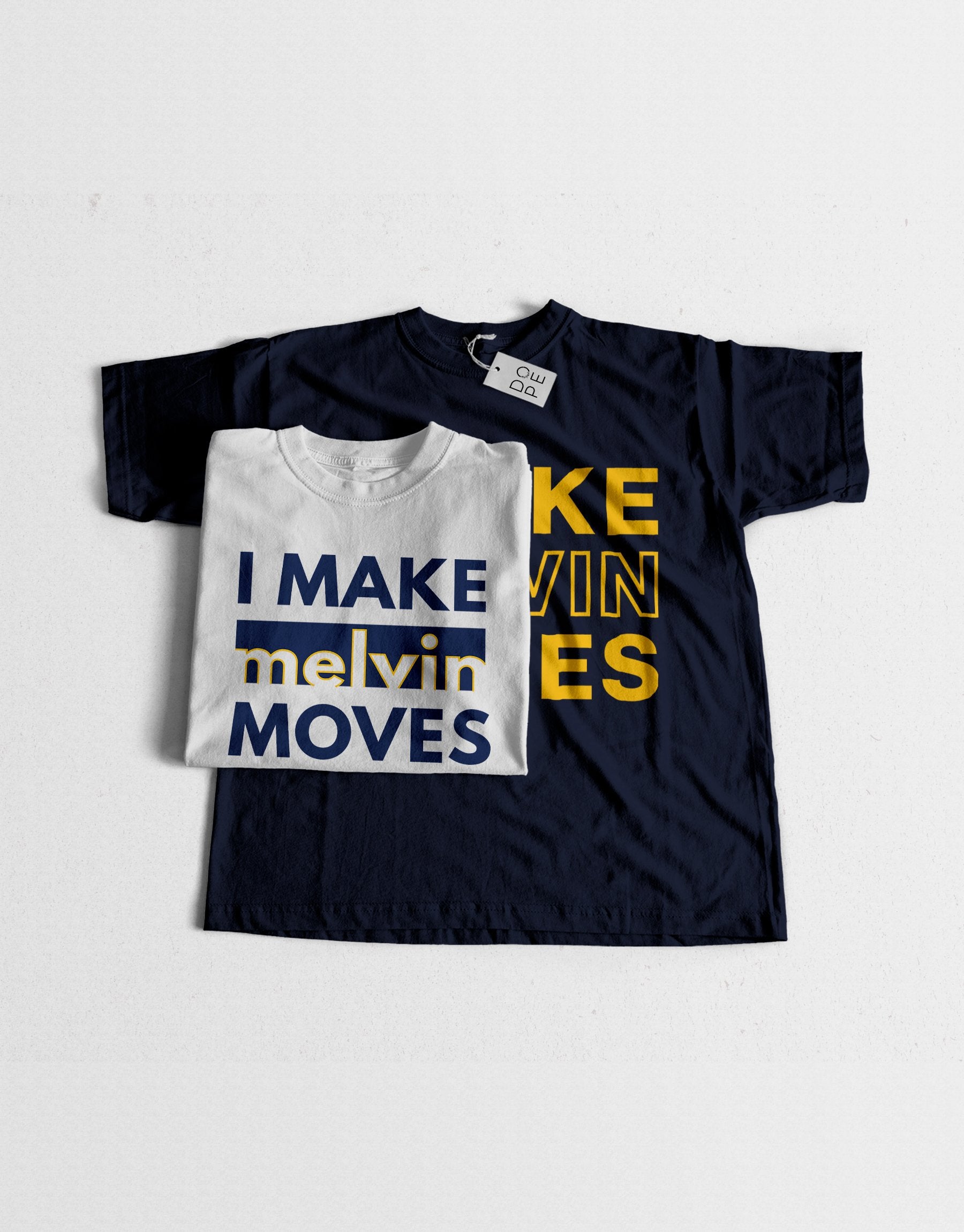 I Make Melvin Moves Unisex T-Shirt