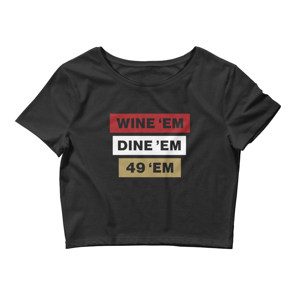 Wine Em' Dine Em' Crop Top