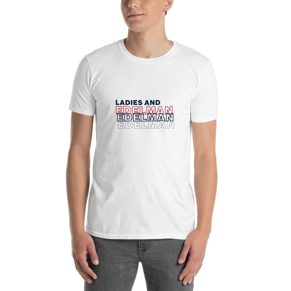 Ladies and Edelman T-Shirt.