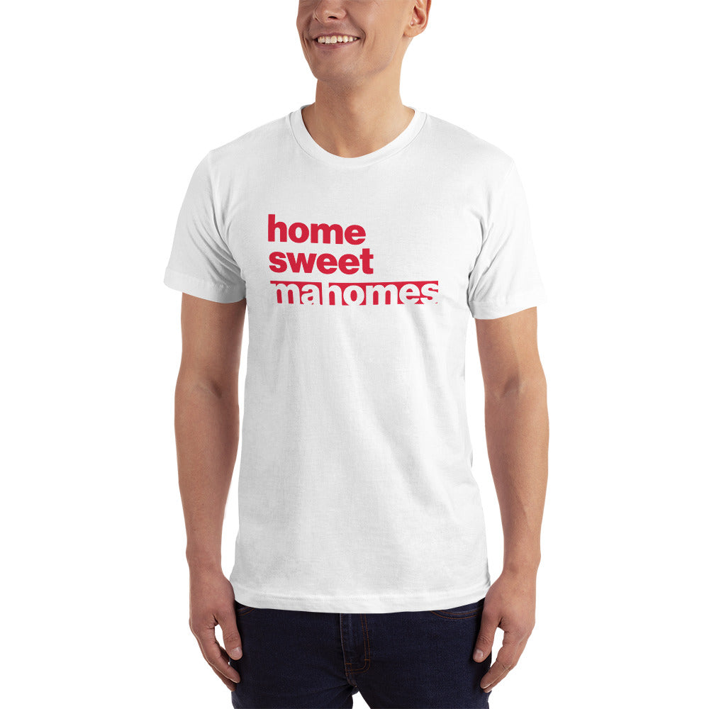 Home Sweet Mahomes T-Shirt