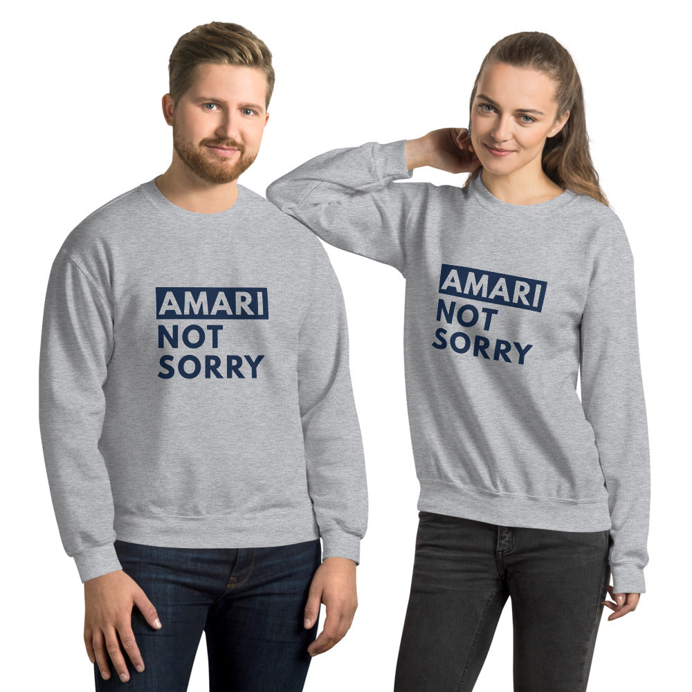 Amari Not Sorry Sweatshirt