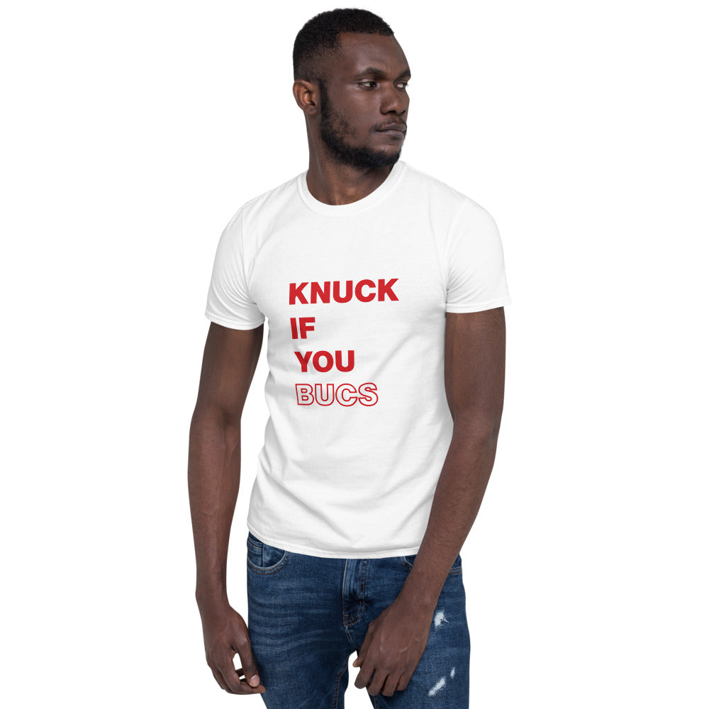 Knuck If You Bucs T-Shirt