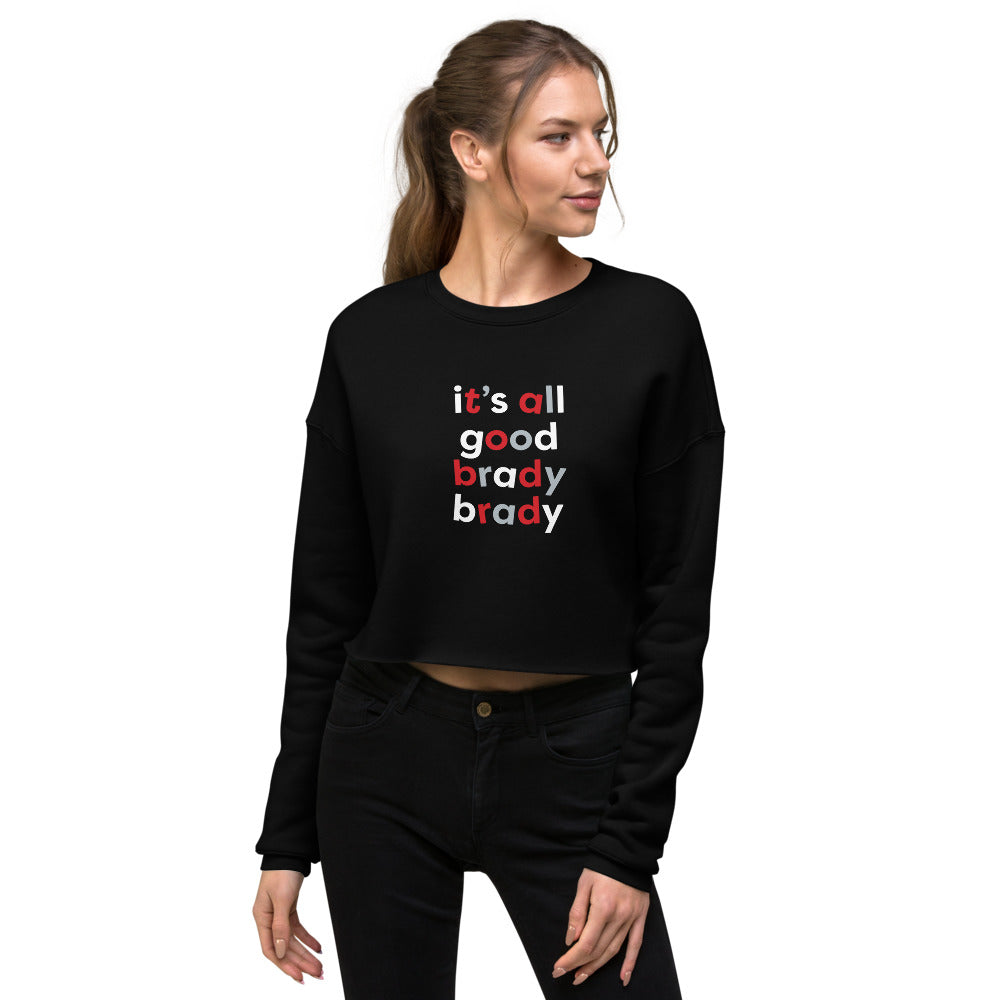 All Good Brady Brady Crop Sweatshirt